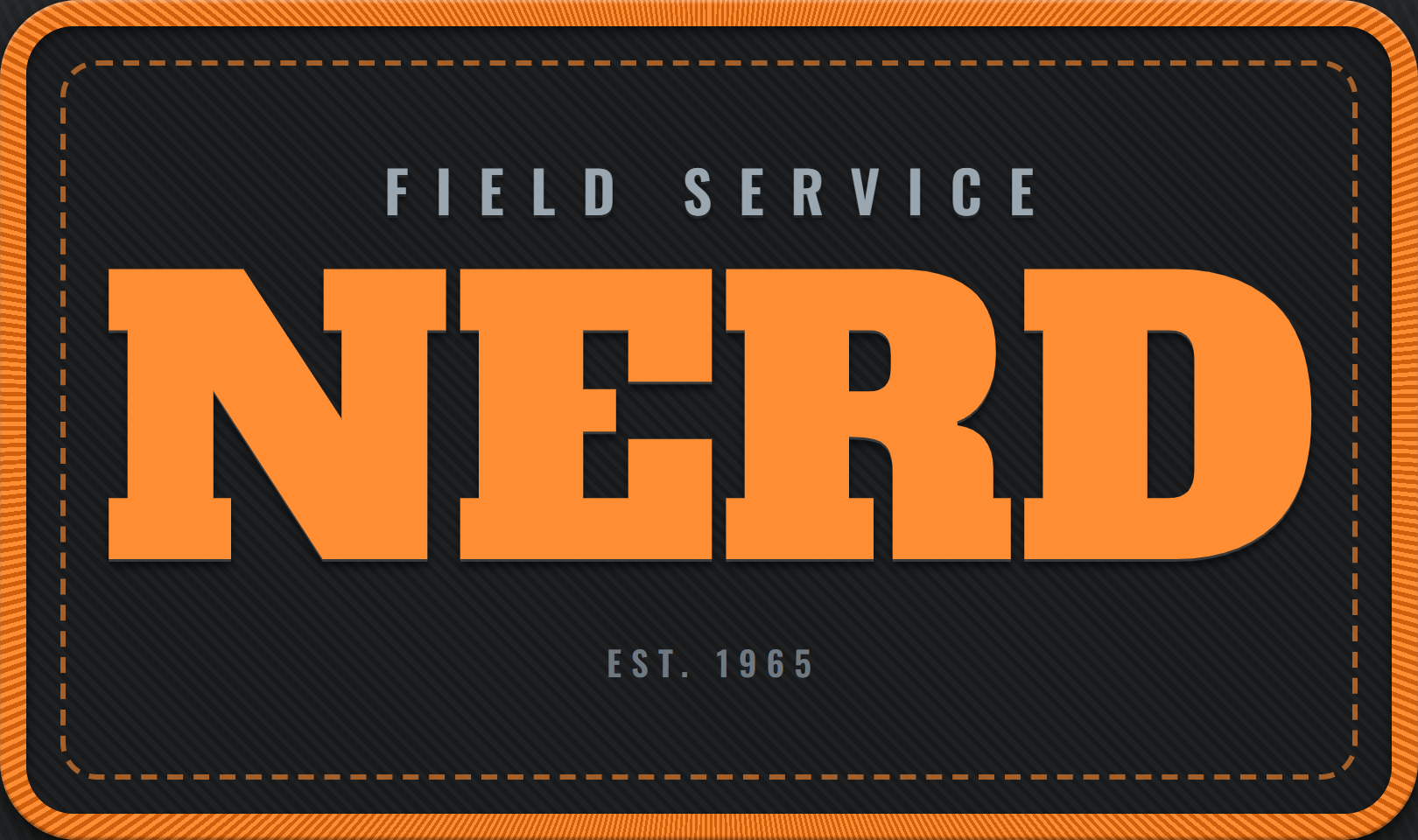 Field Service Nerd